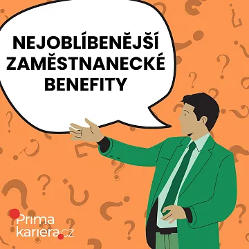Nejoblíbenější zaměstnanecké benefity
