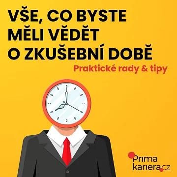 Vše o zkušební době: Co byste měli vědět