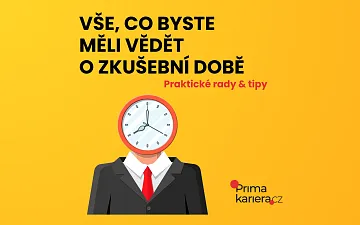 Vše o zkušební době: Co byste měli vědět